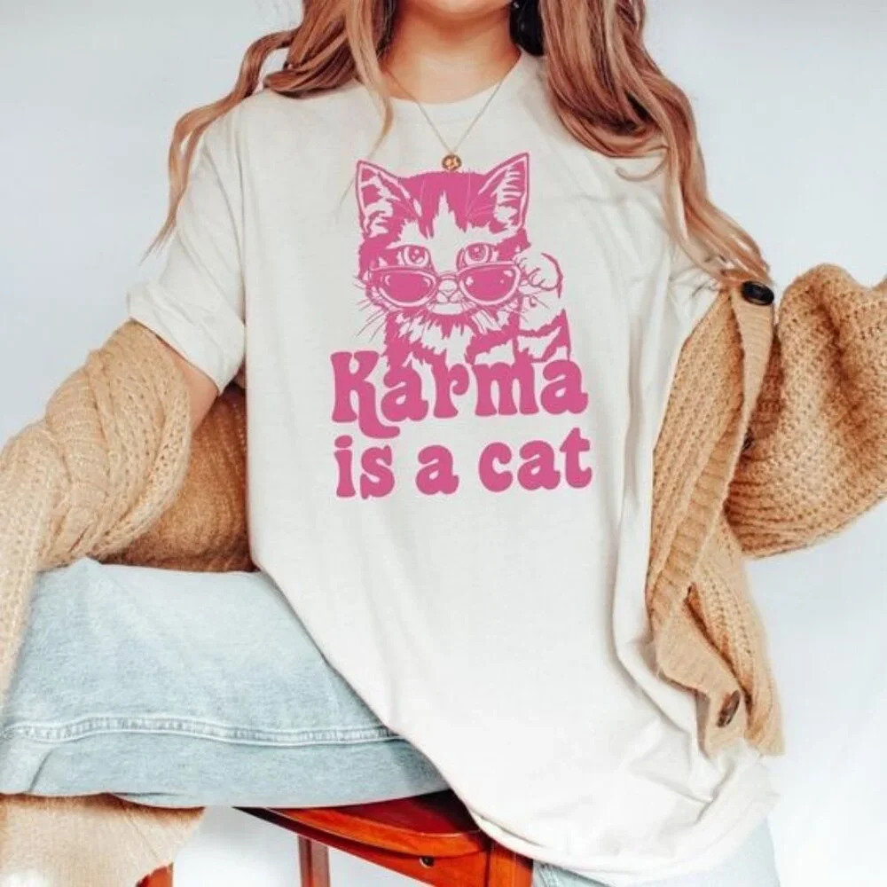 Karma Is A Cat Shirt Cat Graphics Tee Unisex Shirt